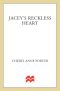 [Lawless Women 02] • Jacey's Reckless Heart